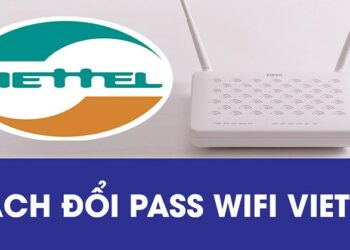 Hướng dẫn đổi pass wifi viettel