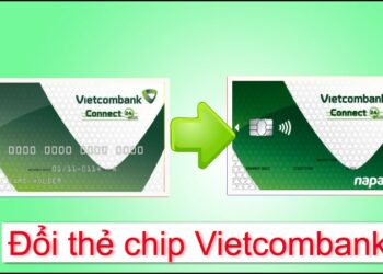 Hướng dẫn đổi thẻ chip vietcombank online