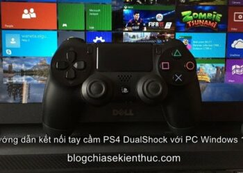 Hướng dẫn kết nối tay ps4 với pc