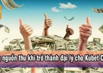 Hướng dẫn làm đại lý kubet
