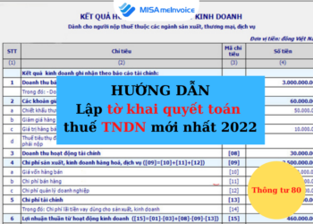 Hướng dẫn làm tờ khai quyết toán thuế tndn 2021