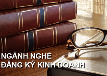 Hướng dẫn ngành, nghề kinh doanh sử dụng trong đăng kýkinh