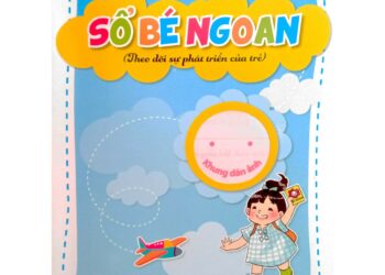 Hướng dẫn phụ huynh ghi sổ bé ngoan