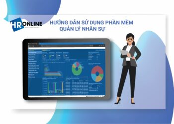 Hướng dẫn sử dụng phần mềm quản lý nhân sự
