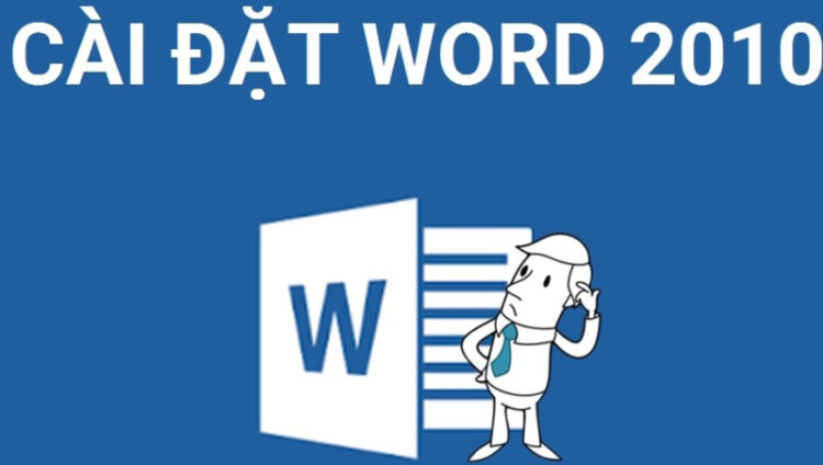 Hướng dẫn tải microsoft word 2010